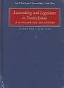 Lawmaking and Legislators in Pennsylvania: A Biographical Dictionary, 1710-1756 (Lawmaking & Legislators in Pennsylvania)