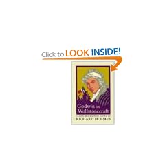 Godwin on Wollstonecraft: The Life of Mary Wollstonecraft by William Godwin (Lives That Never Grow Old)