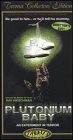 Plutonium Baby [VHS]