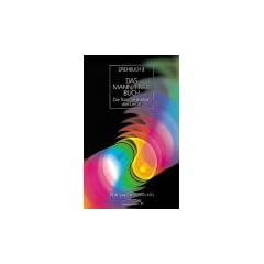 Drehbuch II. Das Mann/ Frau Buch: Die Transformation der Liebe