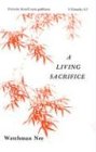 Living Sacrifice: (Basic Lessons)