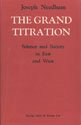 The grand titration : science and society in East and West
