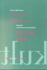 Die Natur der Kulturen: Entwurf einer kulturgenetischen Theorie (Ästhetik und Naturwissenschaften / Bildende Wissenschaften - Zivilisierung der Kulturen)