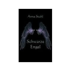 Schwarze Engel: Gelebte Liebe - Geliebtes Leben