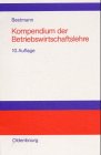 Produkt-Bild: Kompendium der Betriebswirtschaftslehre