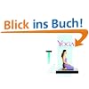 Yoga for Healthy Knees: What You Need to Know for Pain Prevention and Rehabilitation (Rodmell Press Yoga Shorts)