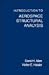Introduction to Aerospace Structural Analysis by David H. Allen ISBN 0471888397