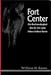 Fort Center: An Archaeological Site in the Lake Okeechobee Basin (Ripley P. Bullen Series)