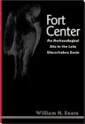 Fort Center: An Archaeological Site in the Lake Okeechobee Basin (Ripley P. Bullen Series) under Excavation Reports in The Books Store