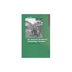 Die ethnische Identit�t der Siebenb�rger Rum�nen. Eine Entstehungsgeschichte im historischen Raum
