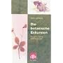 Die botanische Exkursion. Schritt f�r Schritt zum &hellip von Sven Linnartz