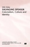 Salvaging Spenser: Colonialism, Culture, and Identity (Language, Discourse, Society Series.)