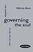 Governing the Soul: Shaping of the Private Self