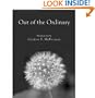 Out of the Ordinary: Meditations