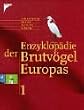 Enzyklop�die der Brutv�gel Europas, 2 Bde.