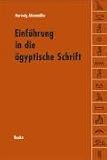 Einführung in die Hieroglyphenschrift