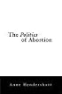 The Politics of Abortion