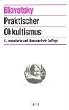 Praktischer Okkultismus