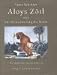 Aloys Zoetl oder Die Animalisierung der Kunst