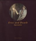 Eros and Death: Belgian Symbolism
