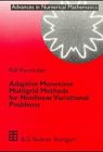 Adaptive Monotone Multigrid Methods for Nonlinear Varational Problems (Advances in numerical mathematics)