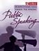 Books : Everything You Need to Know About Public Speaking (Everything You Need to Know)