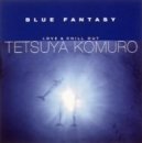 BLUE FANTASY~LOVE&CHILL OUT~ [Maxi]