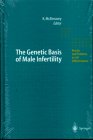 The Genetic Basis of Male Infertility (Results and Problems in Cell Differentiation)