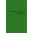 Cryptography: A Primer