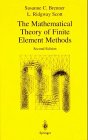 The Mathematical Theory of Finite Element Methods (Texts in Applied Mathematics)