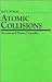 Book Atomic Collisions: Electron and Photon Projectiles