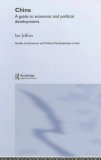 China:  A Guide to Economic and Political Develolpments (Guides to Economic and Political Developments in Asia)