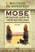 Mose - Sohn der Verheissung. - Wolfram zu Mondfeld