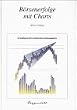 B�rsenerfolge mit Charts. Grundlagen der technischen Aktienanalyse