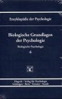 Produkt-Bild: Enzyklop&auml;die der Psychologie, Bd.6 : Biologische Grundlagen der Psychologie: Serie 1 / BD 6
