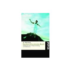 Das Anti-Brustkrebs-Buch: Vorbeugung durch richtige Ern�hrung und Lebensweise