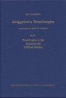 Alt�gyptische Totenliturgien: Alt�gyptische Totenliturgien, Bd.1, Totenliturgien in den Sargtexten: Bd 1 - Jan Assmann