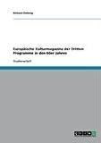 Europäische Kulturmagazine der Dritten Programme in den 60er Jahren