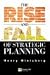 The Rise and Fall of Strategic Planning
