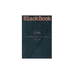 Black Book List Nightlife Manual New York: Restaurants, Bars, Clubs, Hotels (Black Book List Nightlife Guides)