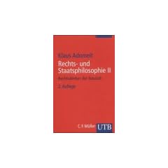 Rechts- und Staatsphilosophie II. Rechtsdenker der Neuzeit: BD 2