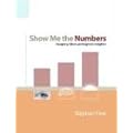 Show Me the Numbers: Designing Tables and Graphs to Enlighten