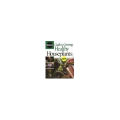 Guide to Growing Healthy Houseplants (Miracle Gro)