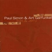 Simon And Garfunkel - Tom & Jerry - Zortam Music