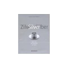 Silber. Art Nouveau und Art D�co (1880 - 1940)