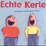 Echte Kerle Echte Kerle