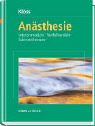 Anästhesie: Intensivmedizin, Notfallmedizin, Schmerztherapie