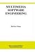Multimedia Software Engineering (International Series in Software Engineering)