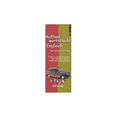 Aufbauwortschatz Englisch 2 ... f�r Fortgeschrittene: Klasse 9 - 13