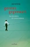 Geistes-Gegenwart